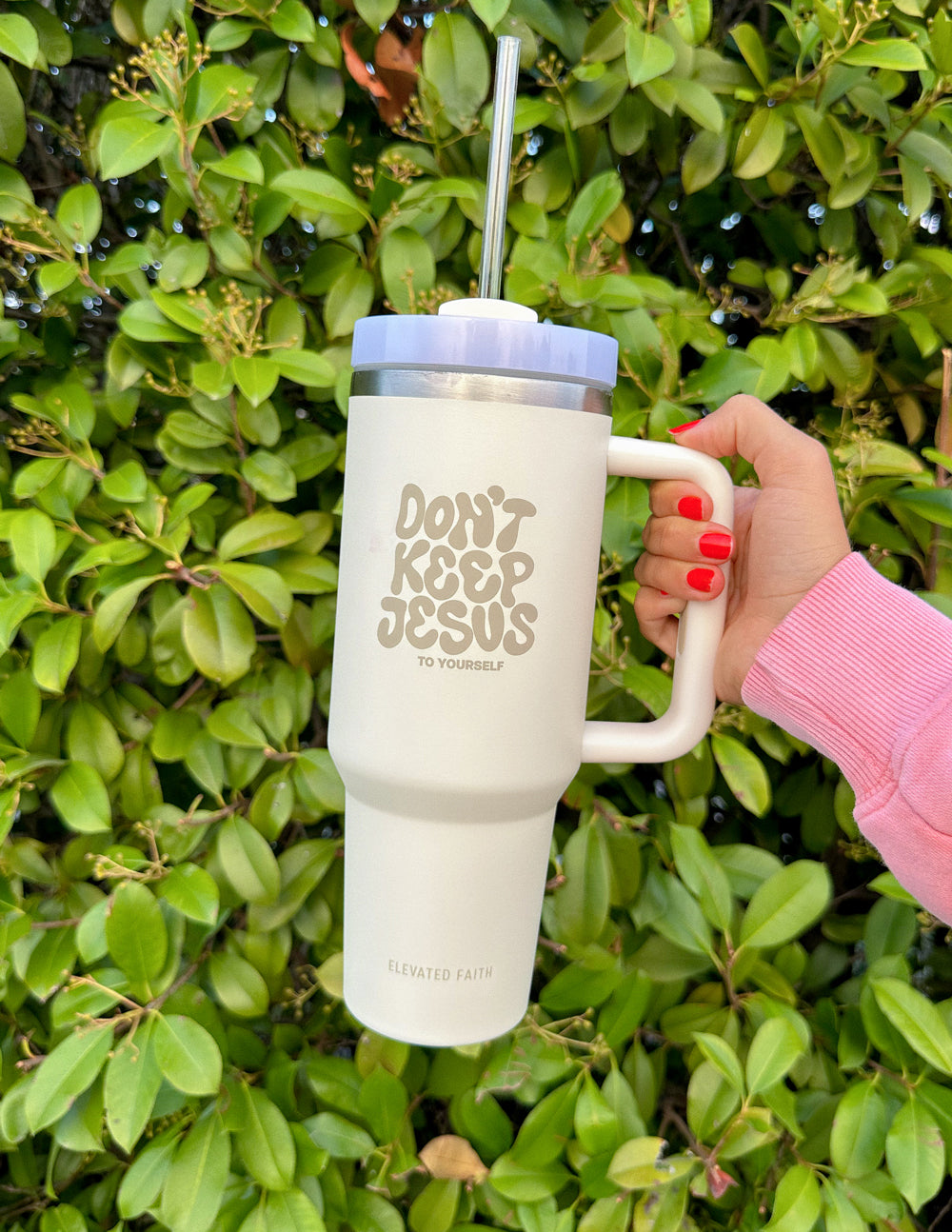 Elevated Faith Don't Keep Jesus Tumbler with Straw, perfect as Christian Gifts for daily inspiration
