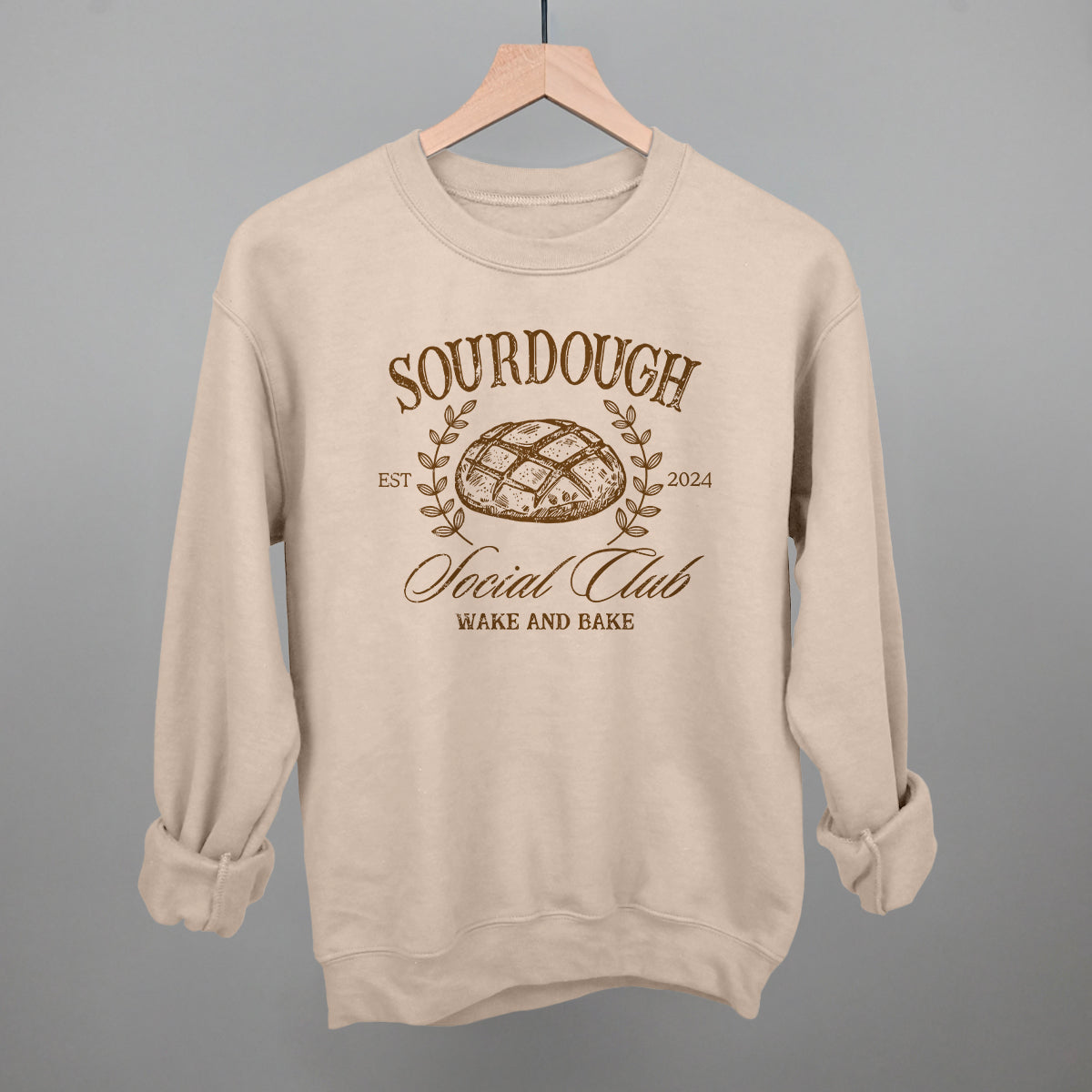 Sourdough Social Club Funny Sweatshirt in Sandstone – Ivy + Cloth