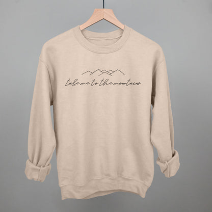 Take Me To The Mountains Funny Sweatshirt in Sandstone – Ivy + Cloth