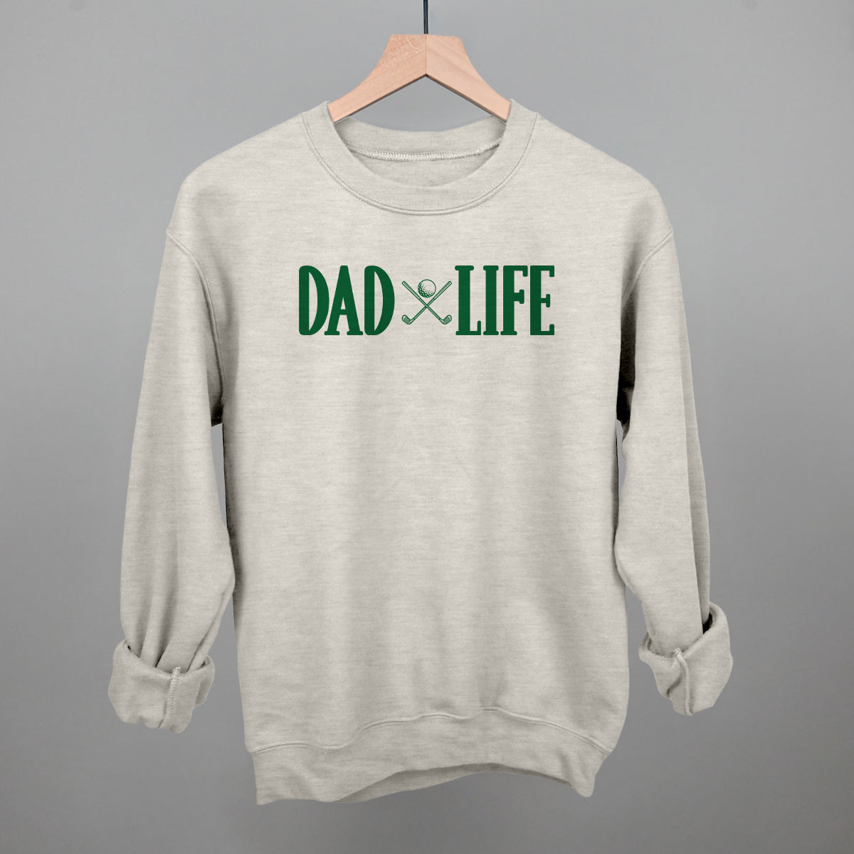 Dad Life Golf Clubs + Ball Funny Sweatshirt in Oatmeal – Ivy + Cloth