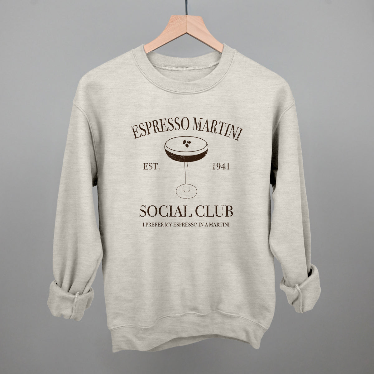 Espresso Martini Social Club Funny Sweatshirt in Oatmeal – Ivy + Cloth
