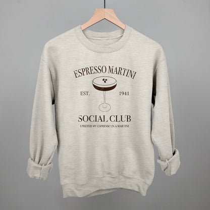 Espresso Martini Social Club Funny Sweatshirt in Oatmeal – Ivy + Cloth
