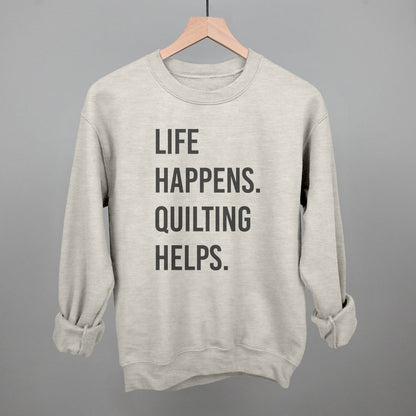 Life Happens Quilting Helps graphic crewneck sweatshirt in Oatmeal