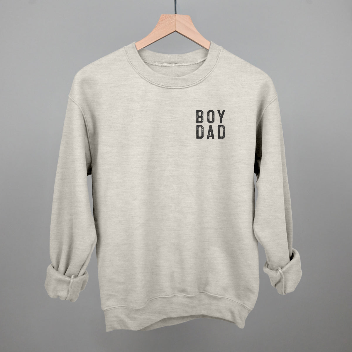 Boy Dad Block Letters (Left Chest) Funny Sweatshirt in Oatmeal – Ivy + Cloth