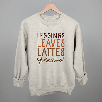 Leggings, Leaves, Lattes Please! Funny Sweatshirt in Oatmeal – Ivy + Cloth