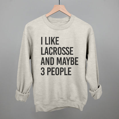 I Like Lacrosse and Maybe 3 People graphic crewneck sweatshirt in Oatmeal
