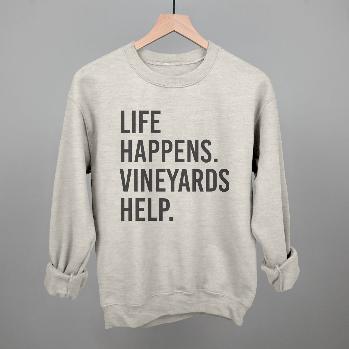 Life Happens Vineyards Help Wine graphic crewneck sweatshirt in Oatmeal