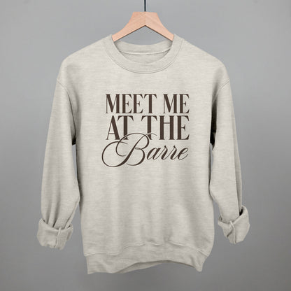 Meet Me At The Barre Funny Sweatshirt in Oatmeal – Ivy + Cloth
