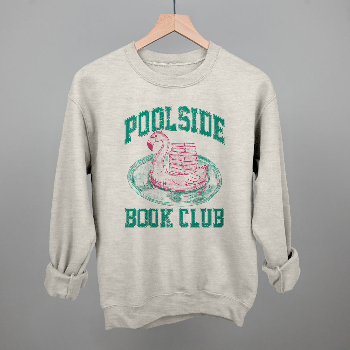 Poolside Book Club (Pink + Teal) Funny Sweatshirt in Oatmeal – Ivy + Cloth