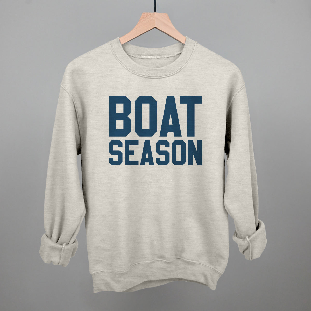 Boat Season Funny Sweatshirt in Oatmeal – Ivy + Cloth