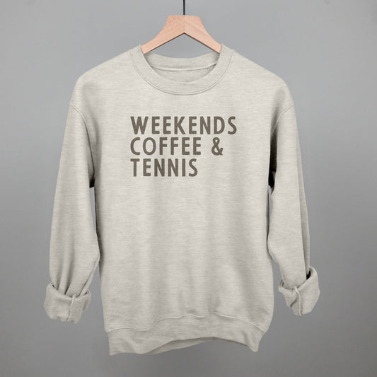 Weekends Coffee & Tennis Funny Sweatshirt in Oatmeal – Ivy + Cloth