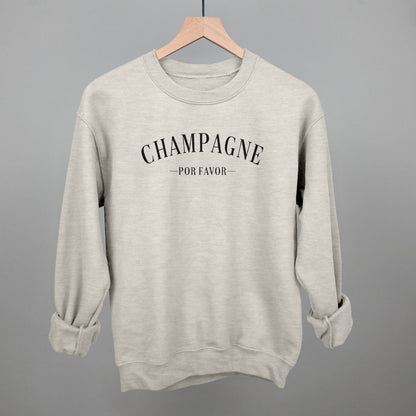 Champagne Por Favor Funny Sweatshirt in Oatmeal – Ivy + Cloth