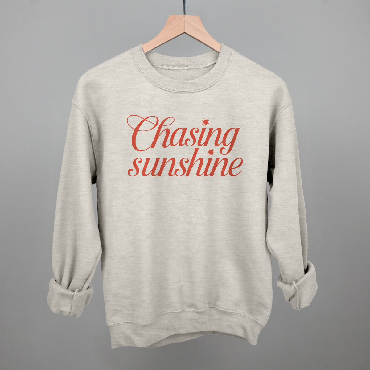 Chasing Sunshine Funny Sweatshirt in Oatmeal – Ivy + Cloth