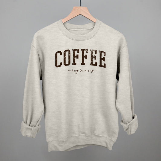 Coffee (A Hug In A Cup) Funny Sweatshirt in Oatmeal – Ivy + Cloth