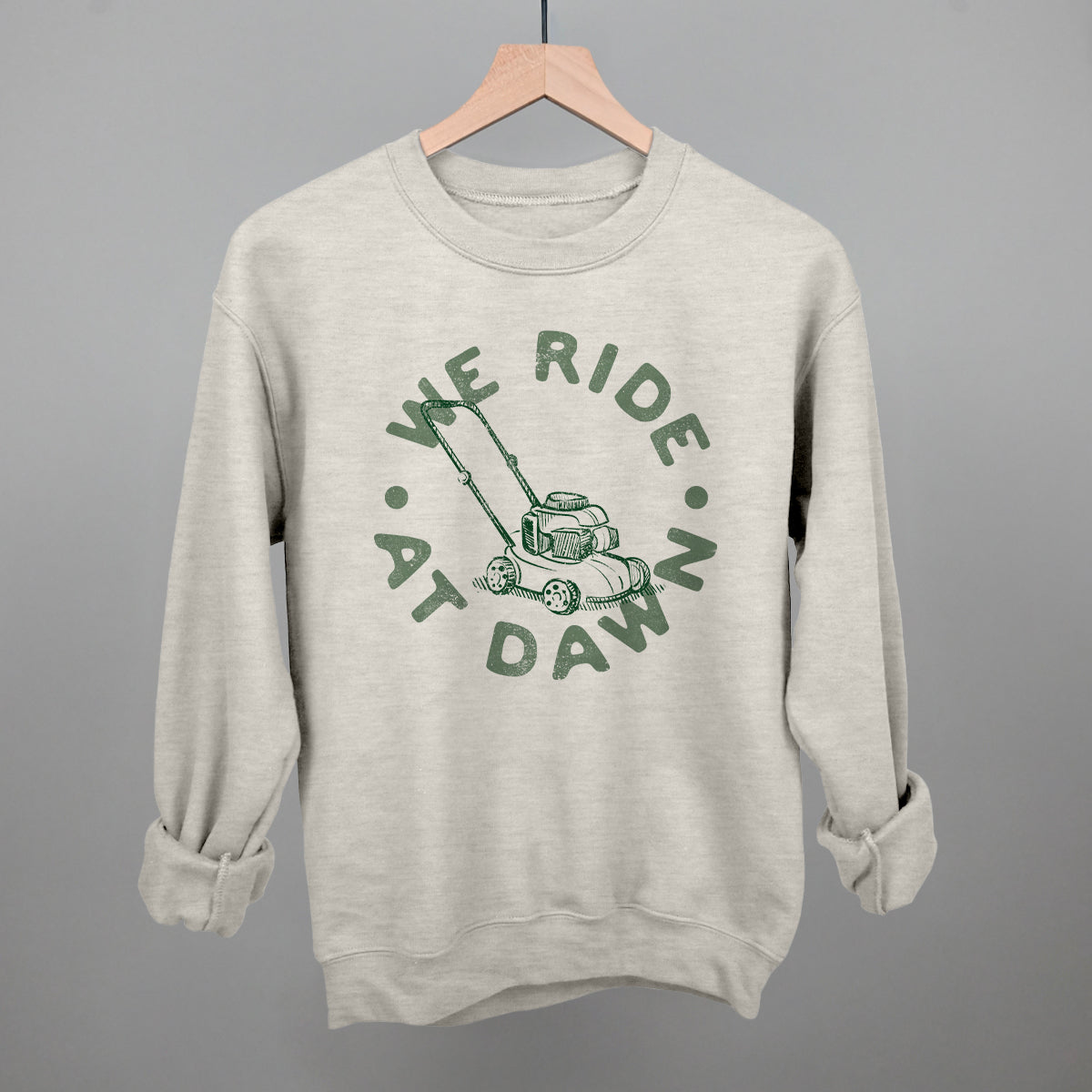 We Ride At Dawn Lawn Mower graphic crewneck sweatshirt in Oatmeal