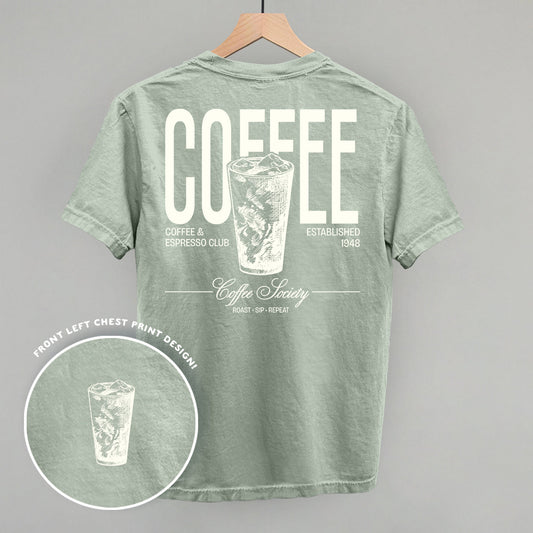 Coffee Society (Back Print) Funny Comfort Colors T-Shirt in Bay – Ivy + Cloth