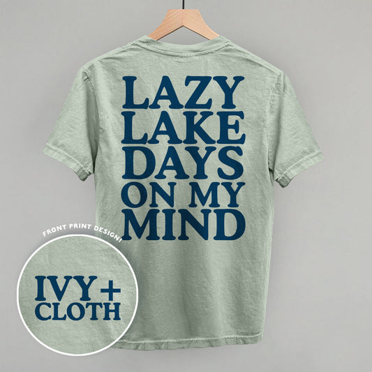 Lazy Lake Days (Back Print) Funny Comfort Colors T-Shirt in Bay – Ivy + Cloth