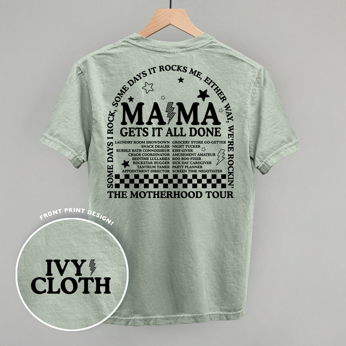 The Motherhood Tour (Back Print) Funny Comfort Colors T-Shirt in Bay – Ivy + Cloth