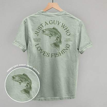 Just A Guy Who Loves Fishing (Back Print) Funny Comfort Colors T-Shirt in Bay – Ivy + Cloth