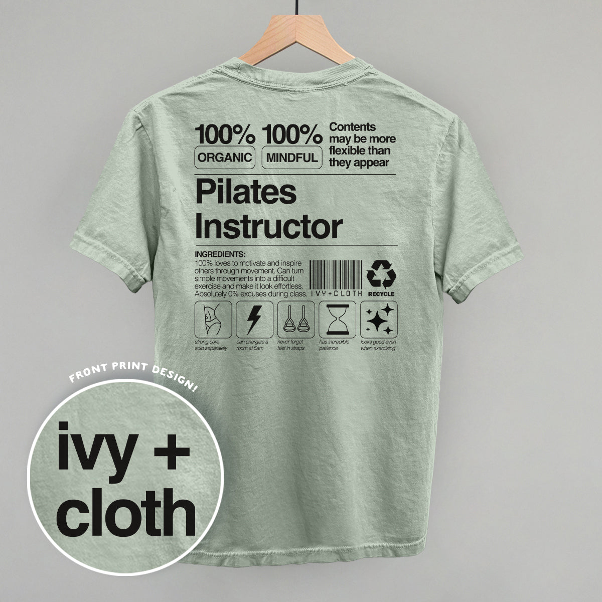 Pilates Instructor Nutrition Facts (Back Print) Funny Comfort Colors T-Shirt in Bay – Ivy + Cloth