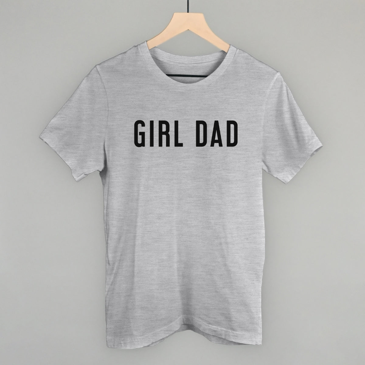 Girl Dad Funny T-Shirt in Athletic Heather – Ivy + Cloth