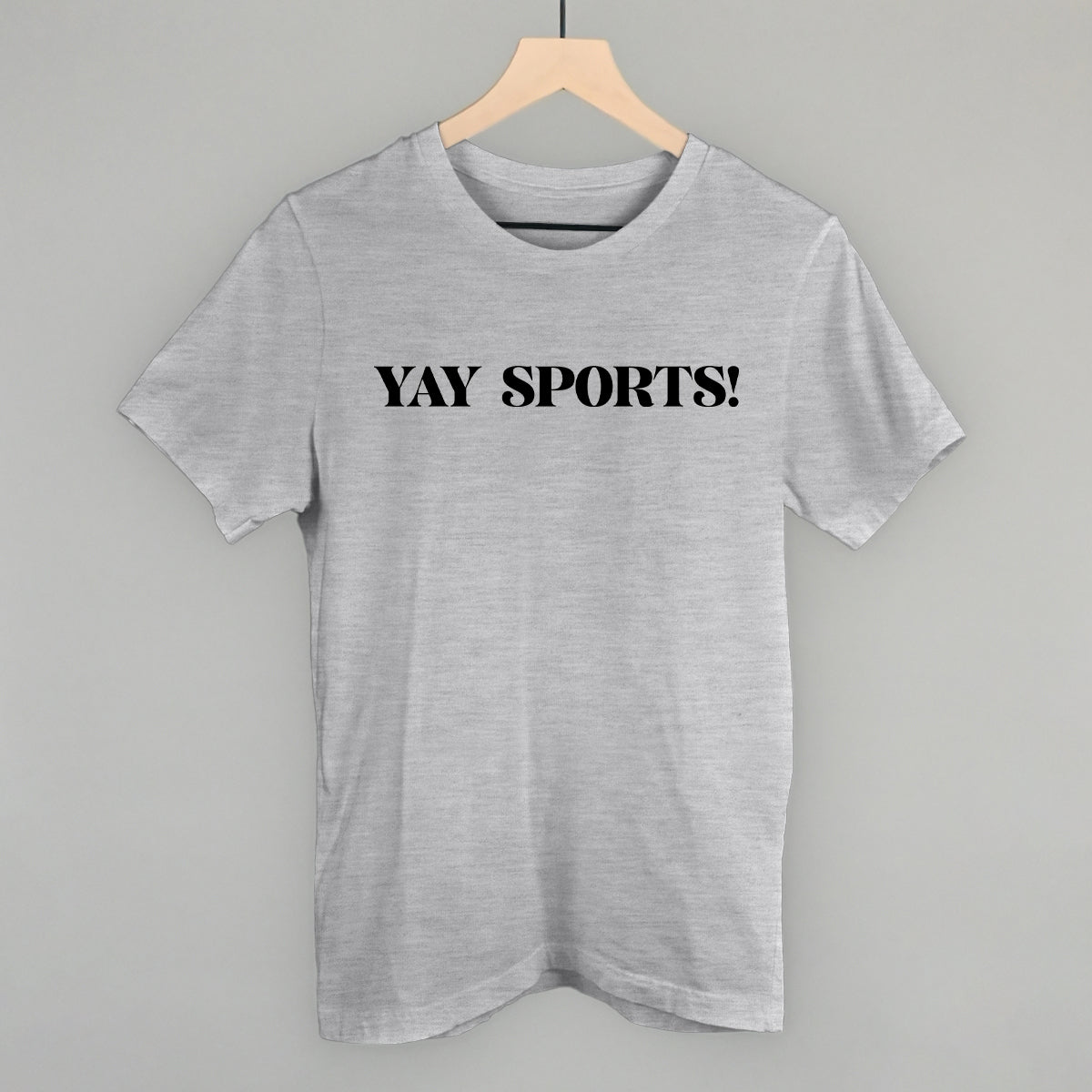 Yay Sports Funny T-Shirt in Athletic Heather – Ivy + Cloth