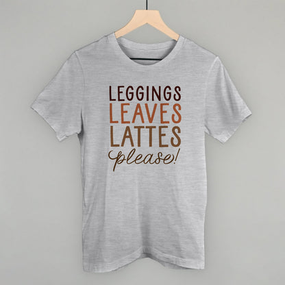 Leggings, Leaves, Lattes Please! Funny T-Shirt in Athletic Heather – Ivy + Cloth