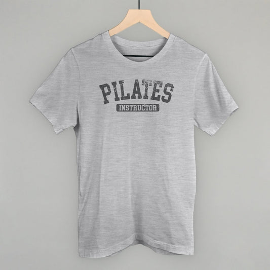 Pilates Instructor Funny T-Shirt in Athletic Heather – Ivy + Cloth