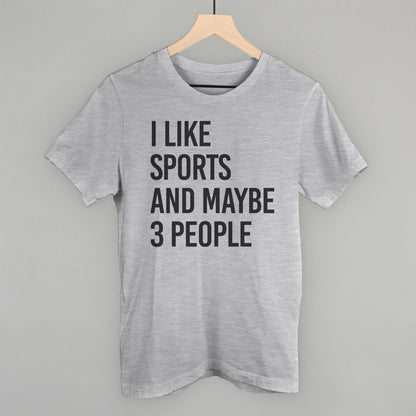 I Like Sports and Maybe 3 People graphic tee in Athletic Heather