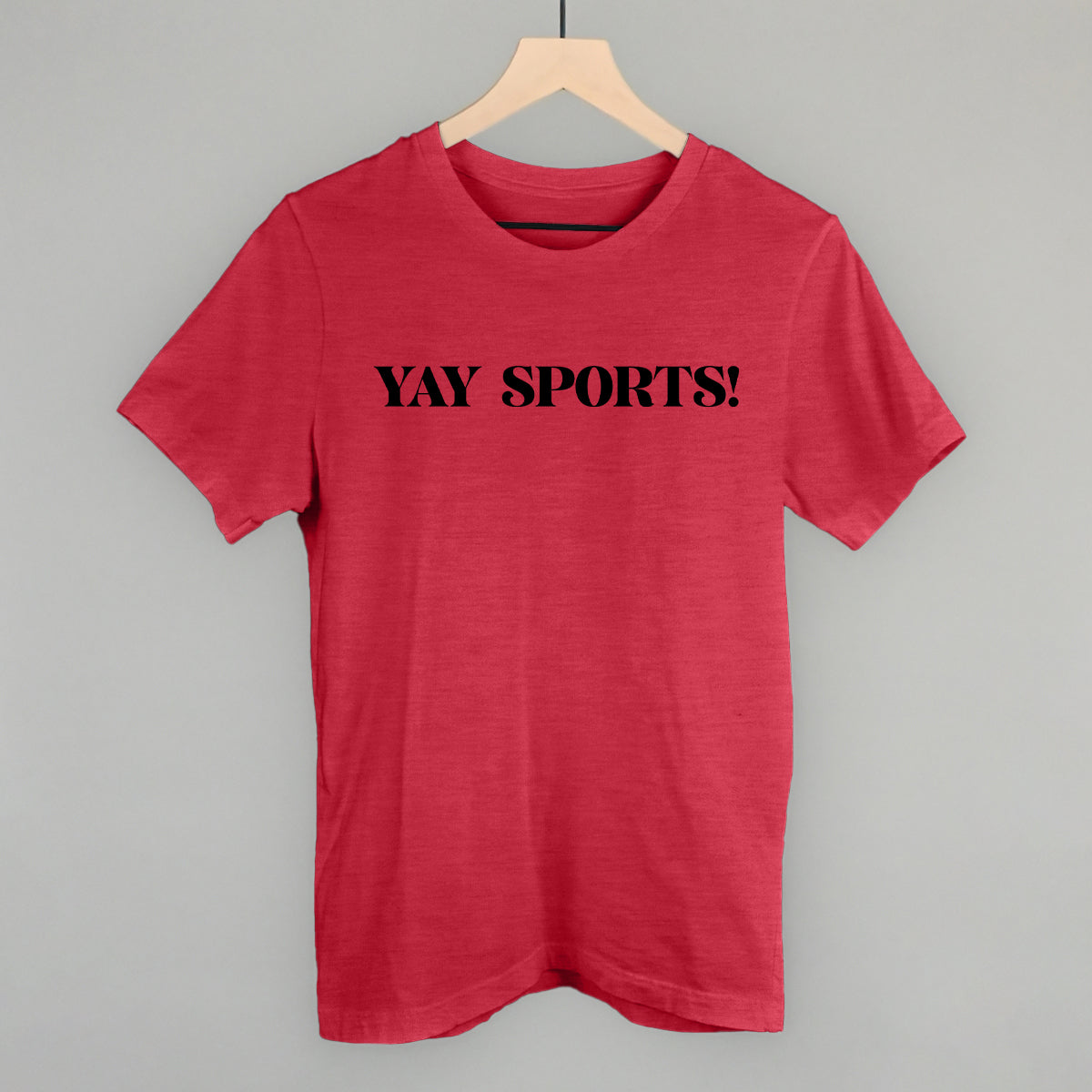 Yay Sports Funny T-Shirt in Heather Red – Ivy + Cloth