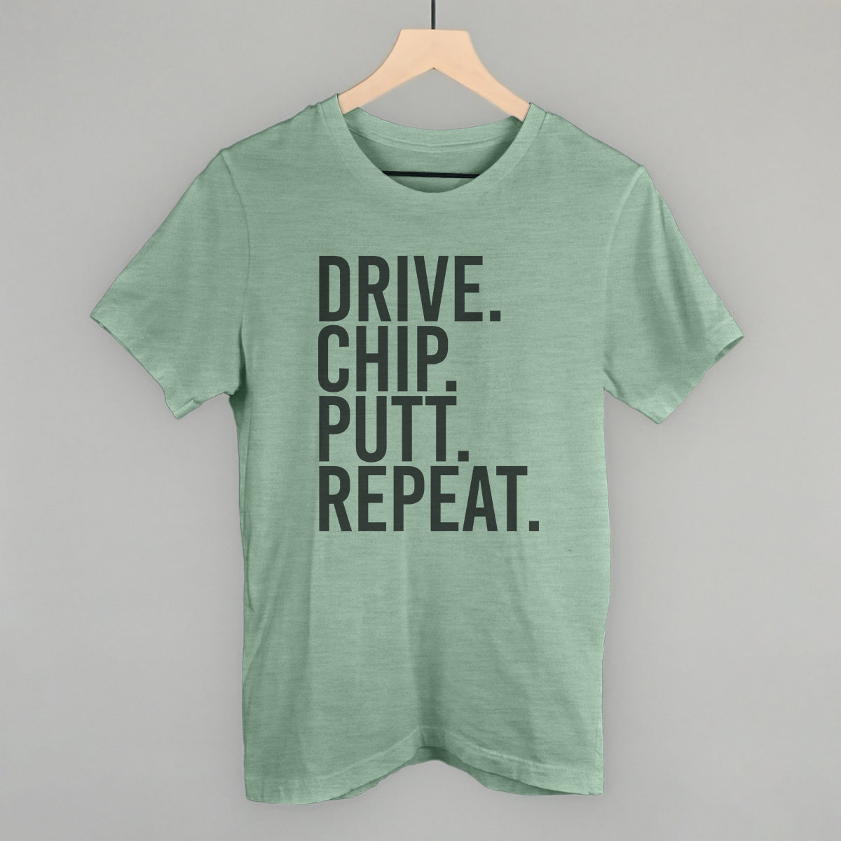 Drive Chip Putt Repeat Golf graphic tee in Heather Sage