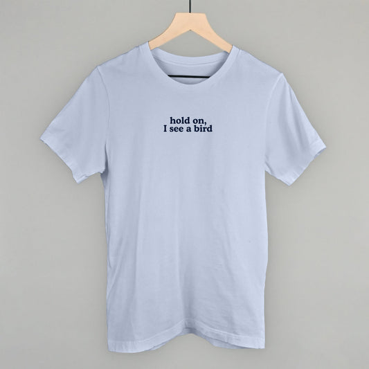 Hold On I See A Bird Birdwatching graphic tee in Light Blue