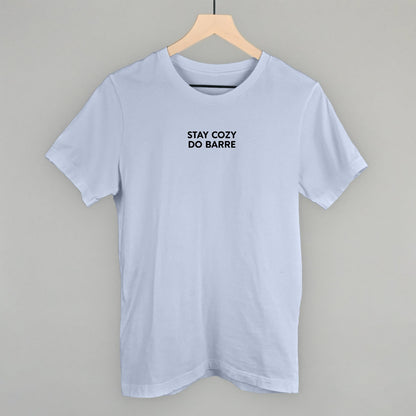 Stay Cozy Do Barre Funny T-Shirt in Light Blue – Ivy + Cloth