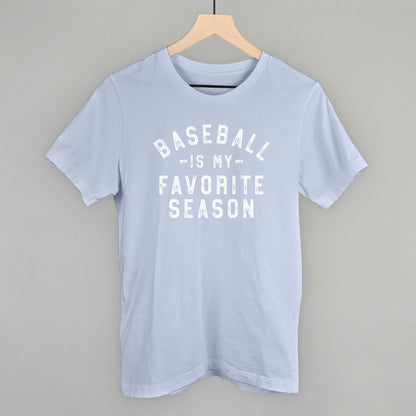 Baseball Is My Favorite Season Funny T-Shirt in Light Blue – Ivy + Cloth