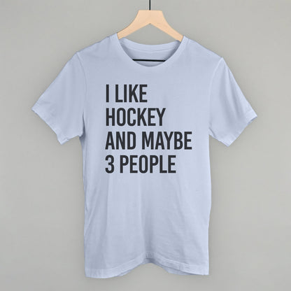 I Like Hockey and Maybe 3 People graphic tee in Light Blue