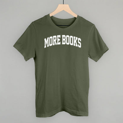 More Books Arch Funny T-Shirt in Military Green – Ivy + Cloth