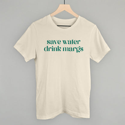 Save Water Drink Margs Funny T-Shirt in Natural – Ivy + Cloth