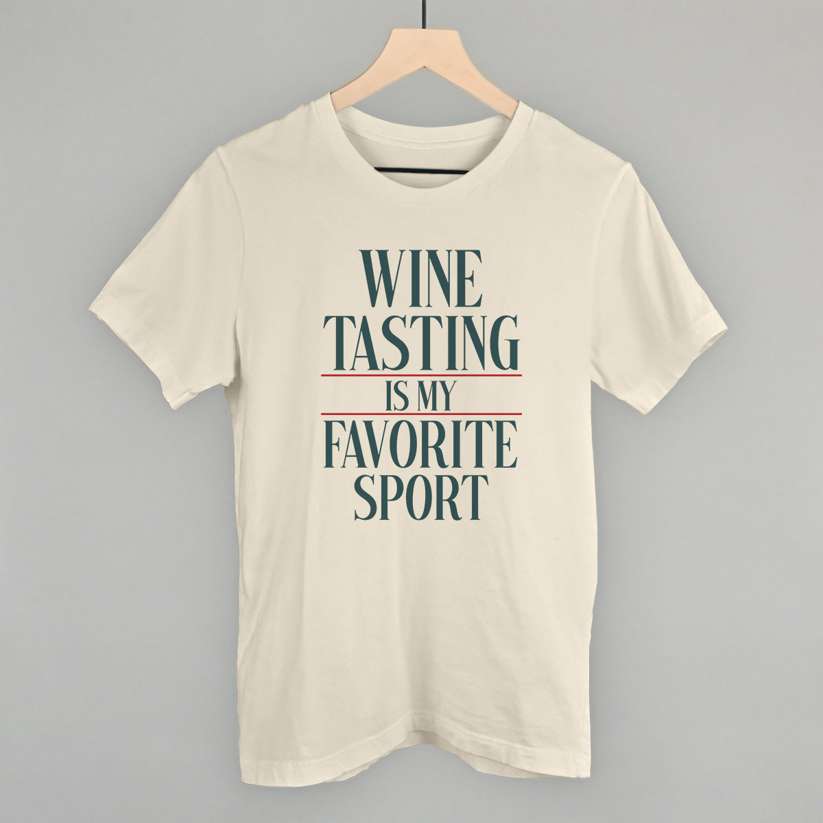 Wine Tasting Is My Favorite Sport graphic tee in Natural