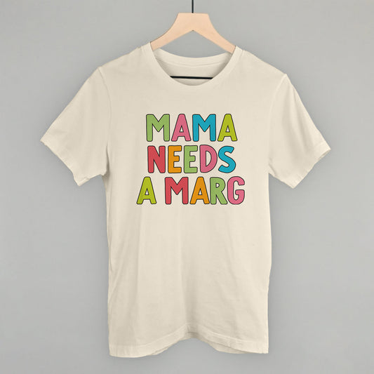 Mama Needs A Marg Colorful Funny T-Shirt in Natural – Ivy + Cloth
