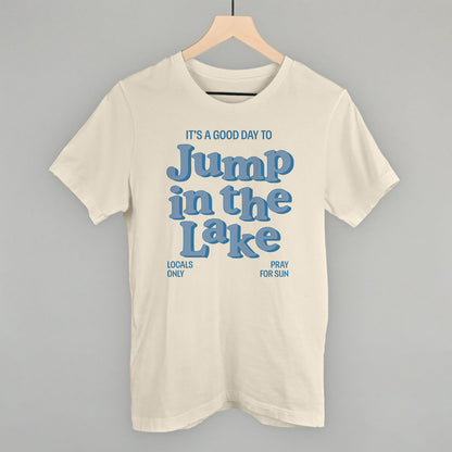 Good Day To Jump In The Lake Funny T-Shirt in Natural – Ivy + Cloth