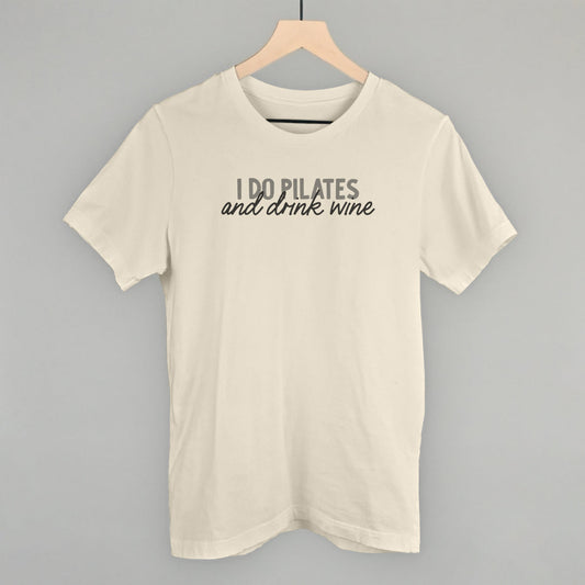I Do Pilates and Drink Wine graphic tee in Natural