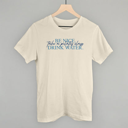 Be Nice, Take A Pilates Class, Drink Water graphic tee in Natural