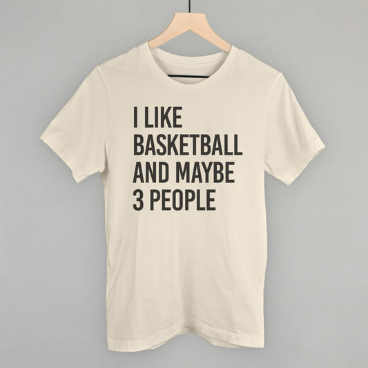 I Like Basketball and Maybe 3 People graphic tee in Natural