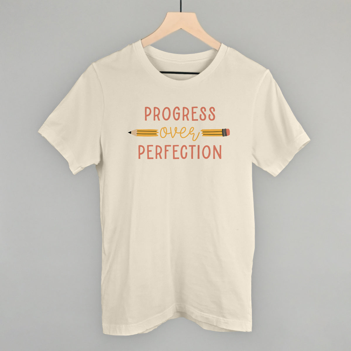 Progress Over Perfection Funny T-Shirt in Natural – Ivy + Cloth