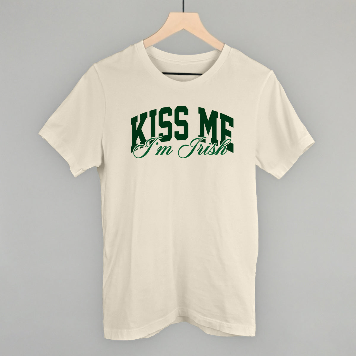 Kiss Me I'm Irish (Arch + Script) Funny T-Shirt in Natural – Ivy + Cloth
