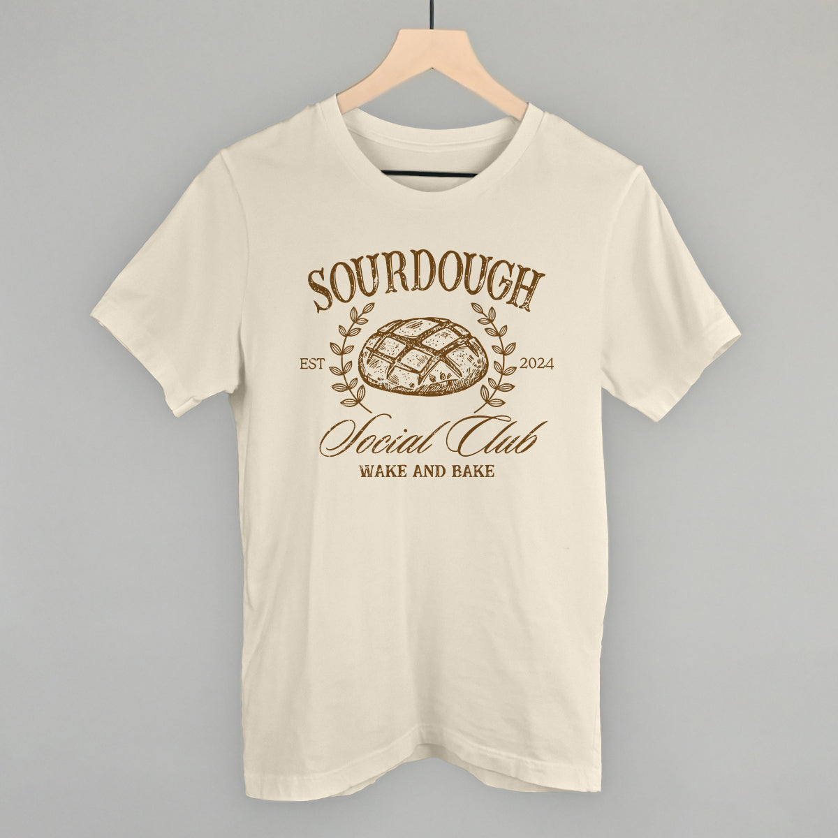 Sourdough Social Club Funny T-Shirt in Natural – Ivy + Cloth