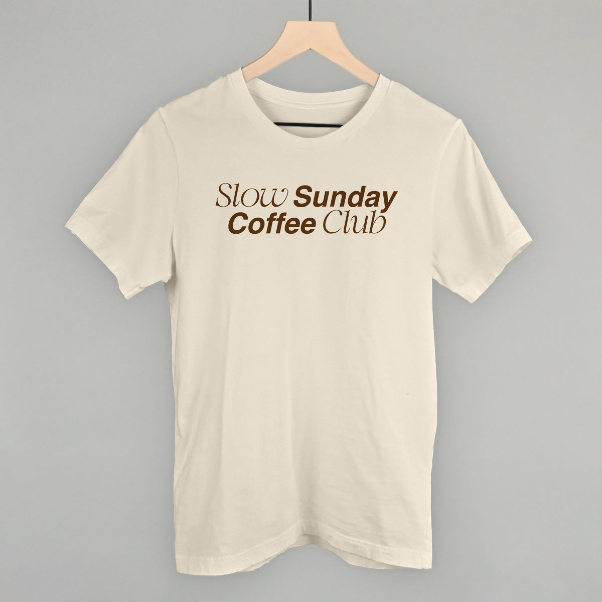 Slow Sundays Coffee Club Funny T-Shirt in Natural – Ivy + Cloth