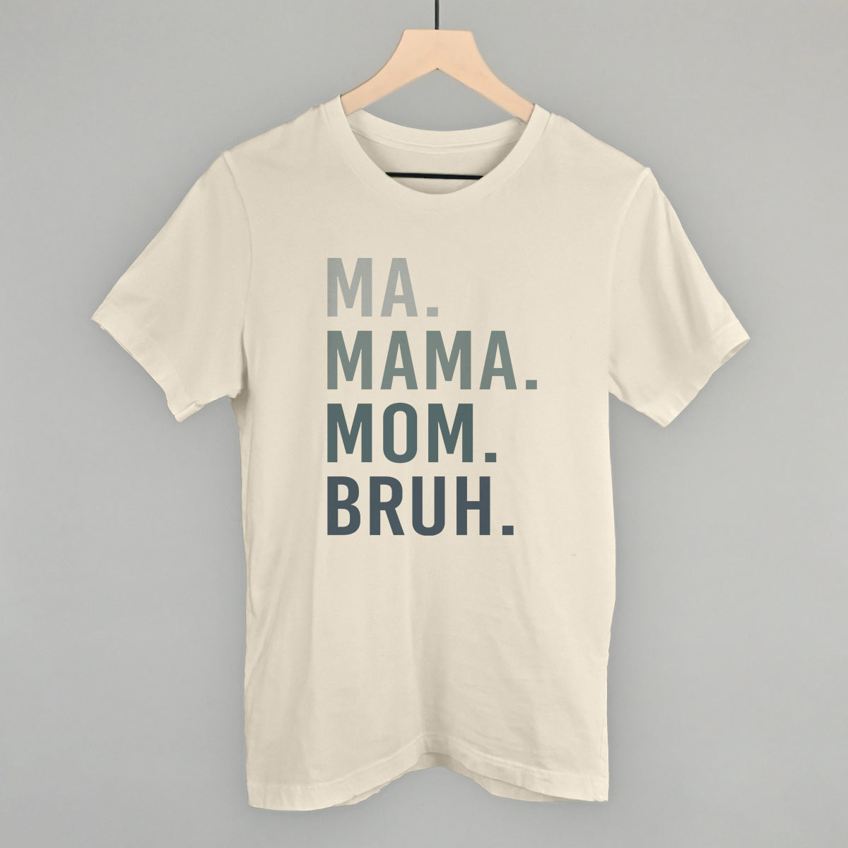 Ma Mama Mom Bruh graphic tee in Natural