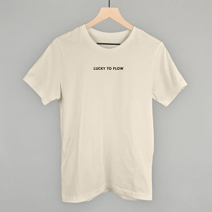 Lucky To Flow Funny T-Shirt in Natural – Ivy + Cloth