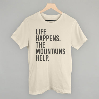 Life Happens The Mountains Help Funny T-Shirt in Natural – Ivy + Cloth